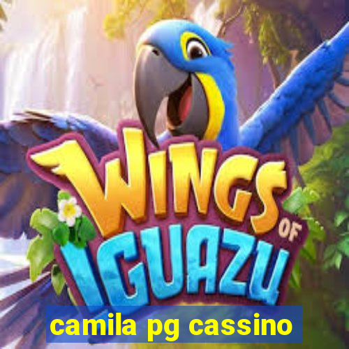 camila pg cassino